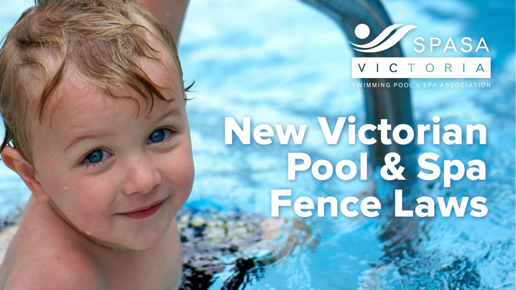 SPASA Victoria - Pool Spa Fence Laws